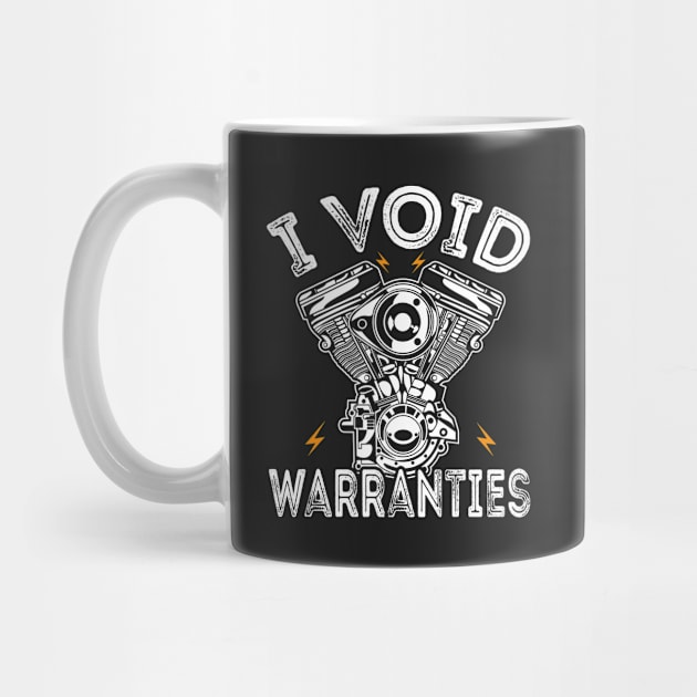 Funny I Void Warranties Motorcycle by Estrytee